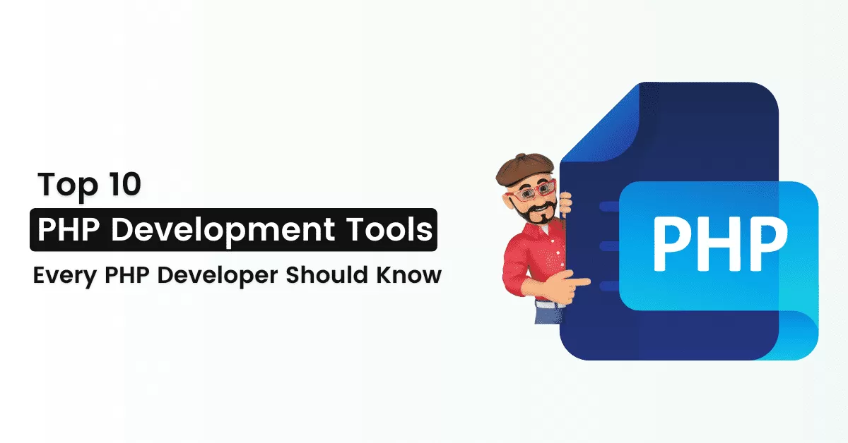 Top 10 PHP Development Tools Every PHP Developer Should Know 13 php developing tools