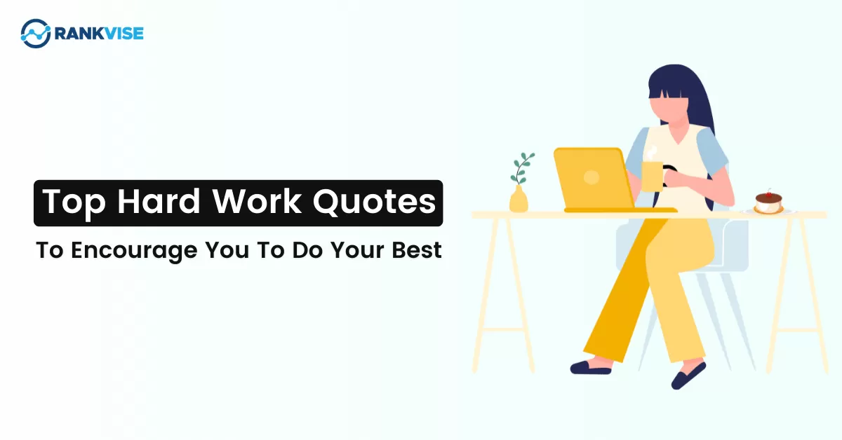 top hard work quotes