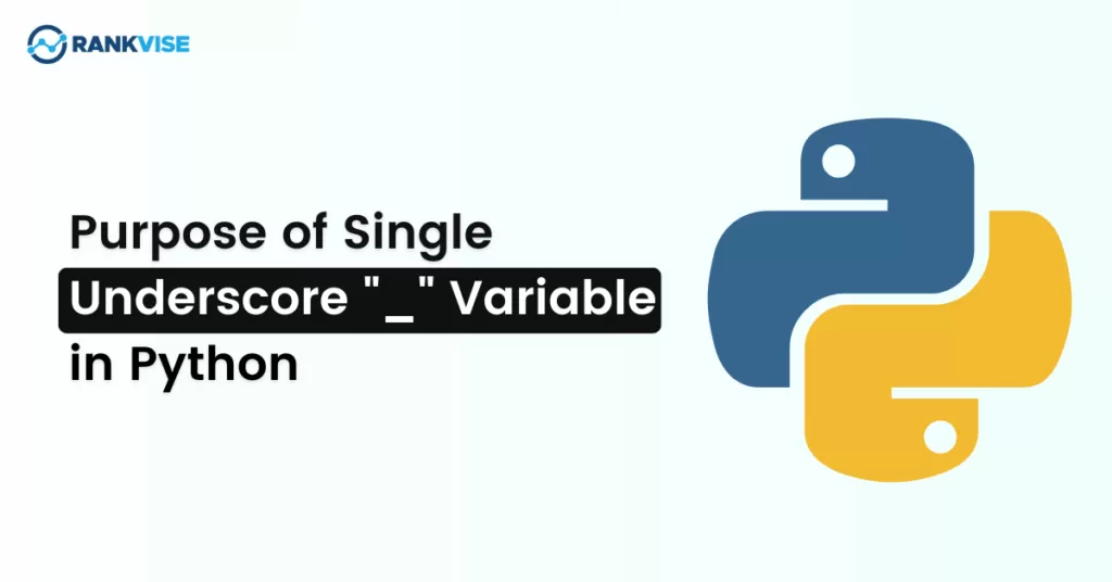 underscore variable in python