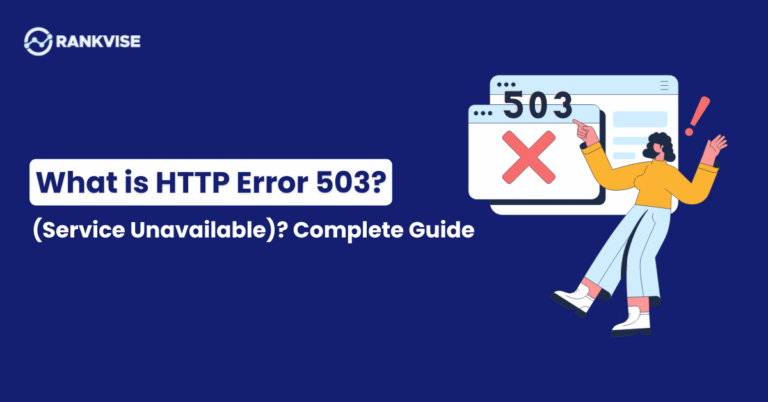 What Is HTTP Error 503 Service Unavailable Complete Guide