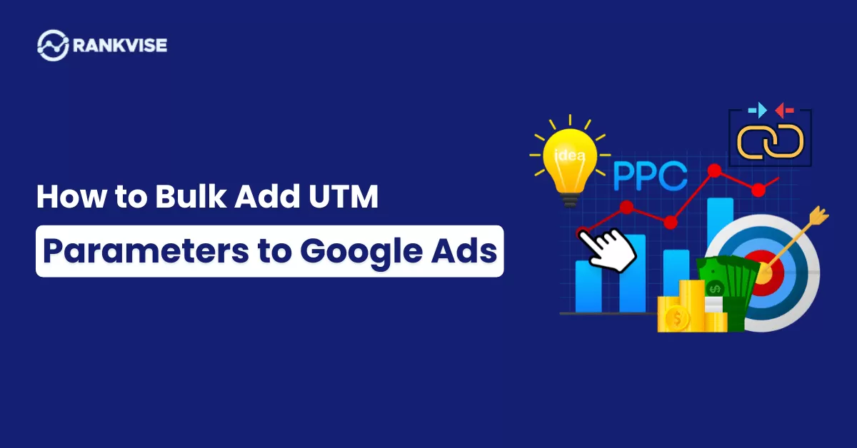 bulk add UTM parameters to google ads