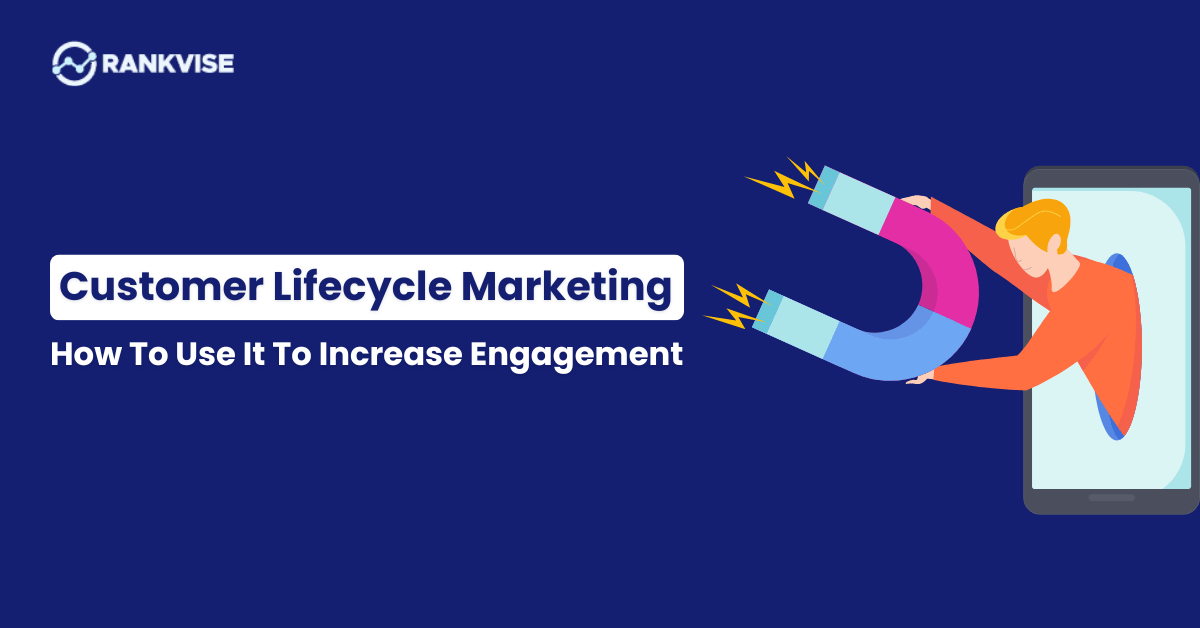 customer lifecycle marketing