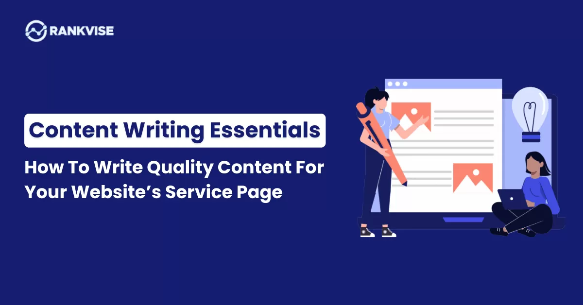 How To Write Quality Content For Your Website’s Service Page? 42 write quality content for your website service page