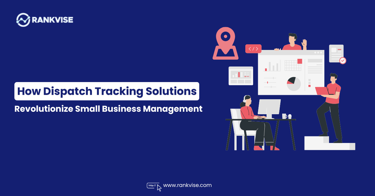 dispatch tracking solutions