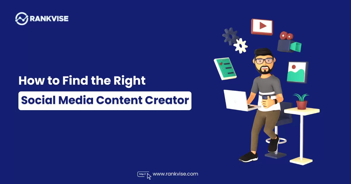 find the right social media content creator