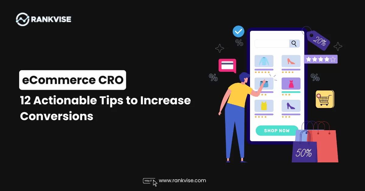 eCommerce conversion rate optimization tips