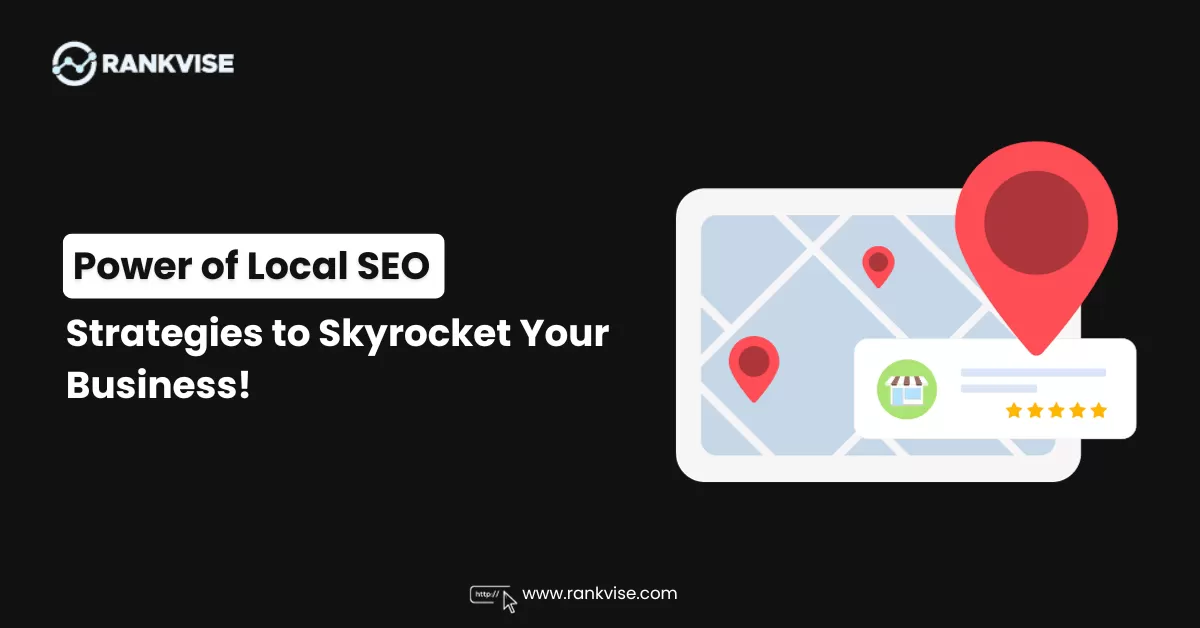 15 Local SEO Strategies to Get Your Business Noticed in Your Community