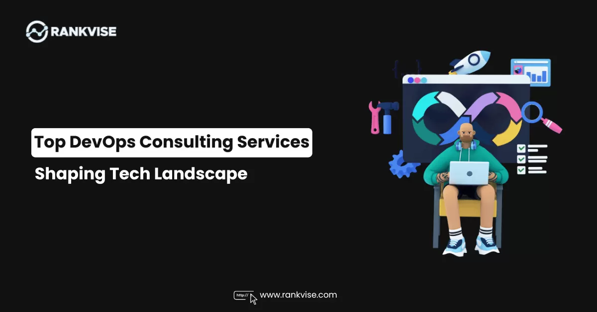 Top DevOps Consulting Services You Should Know in 2026 2 Top DevOps Consulting Services