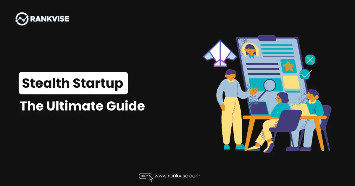 What is a Stealth Startup? The Ultimate Guide 28 A Stealth Startup refers to a company that intentionally operates in secrecy during its early stages, shielding its key developments, strategies, and innovations from the public eye.