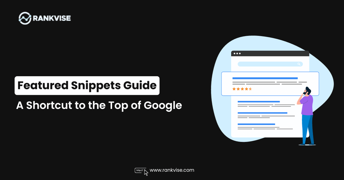 Mastering Featured Snippets: A Guide to Content Optimization