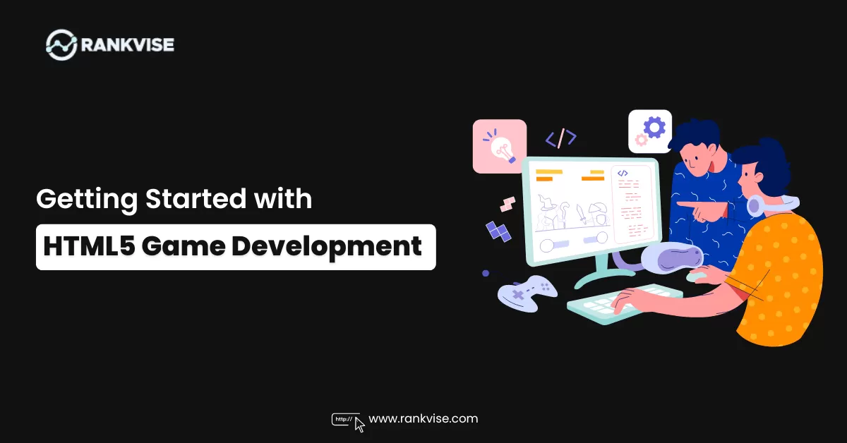 Getting Started with HTML5 Game Development