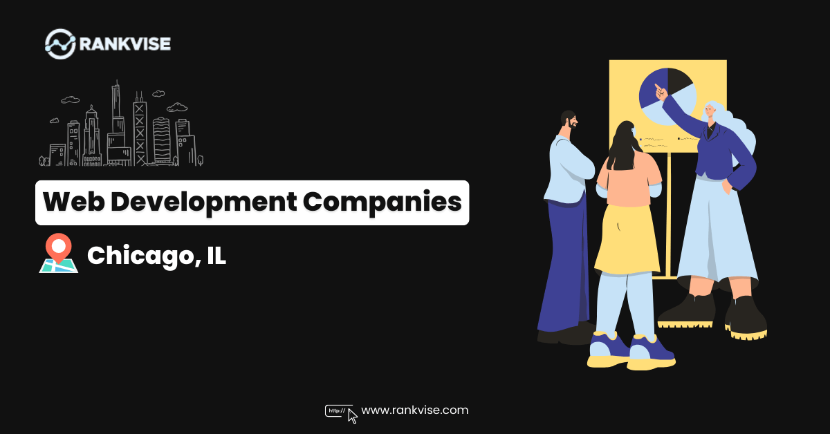 Top Web Development Companies in Chicago, IL