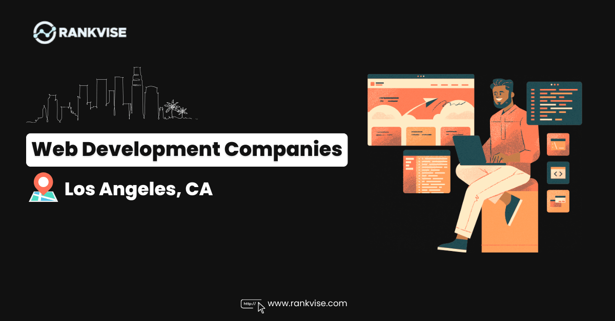 Top Web Development Companies in Los Angeles