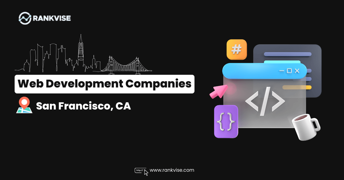 Top Web Development Companies in San Francisco