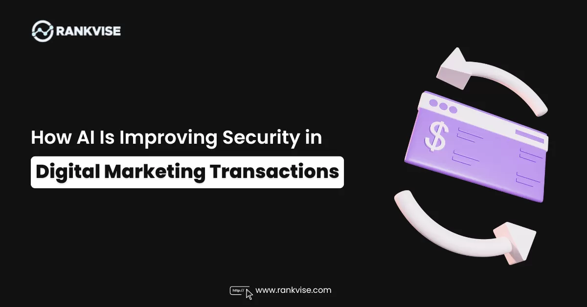 How AI Is Improving Security in Digital Marketing Transactions 8 How AI Is Improving Security in Digital Marketing Transactions
