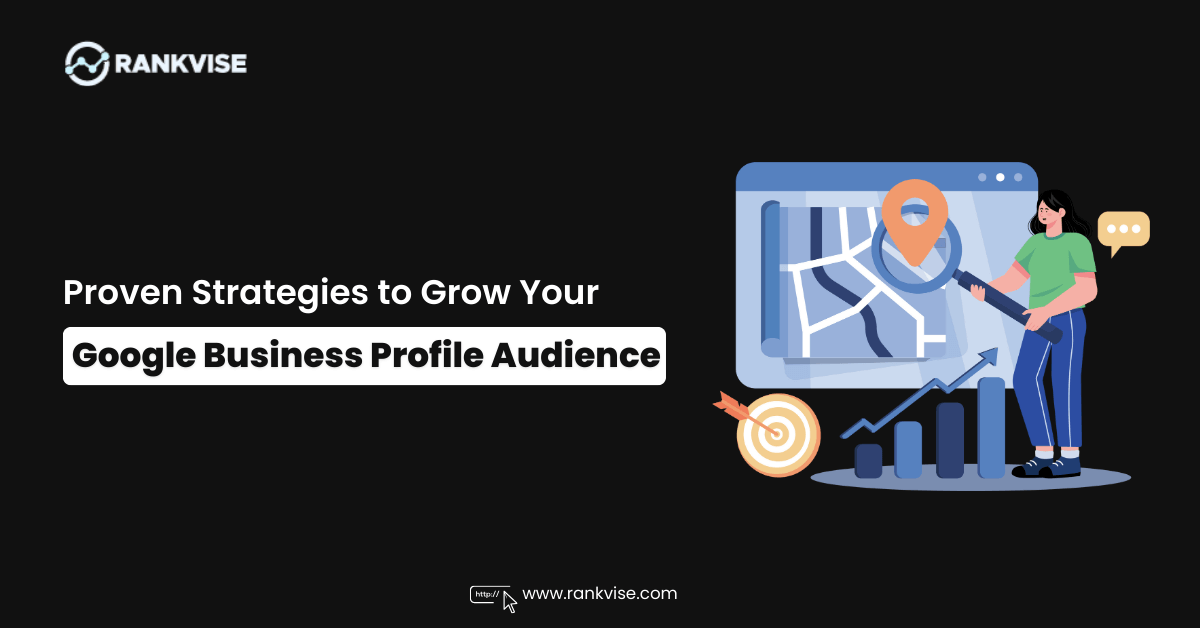 Grow Google Business Profile Audience