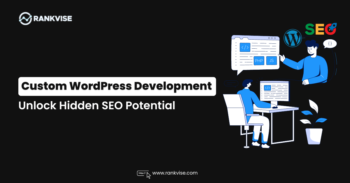 Custom WordPress Development for SEO