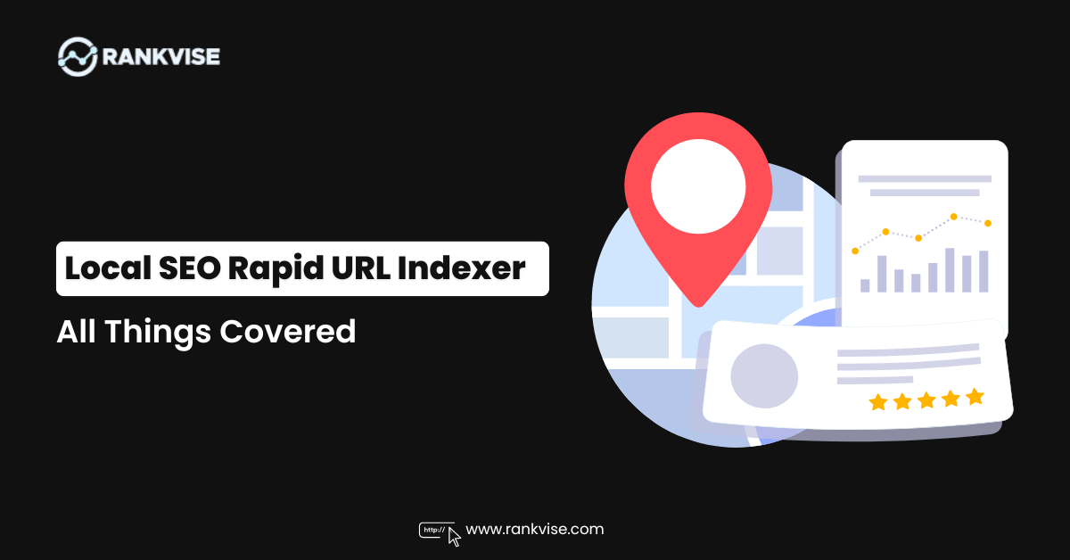 Local SEO Rapid URL Indexer