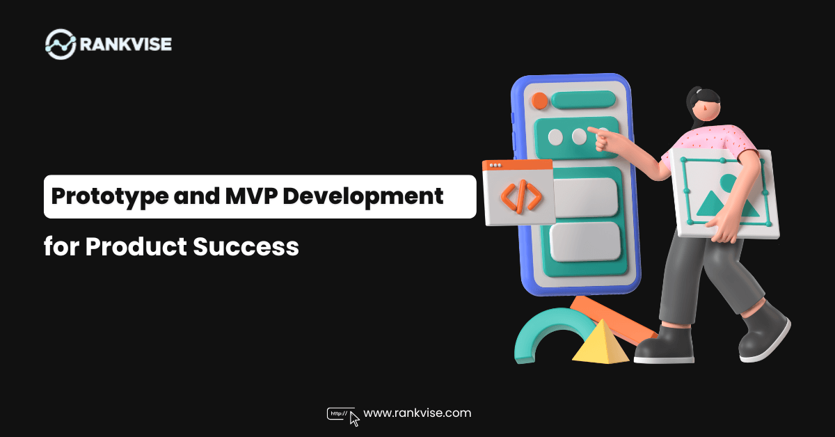 Prototype and MVP Development