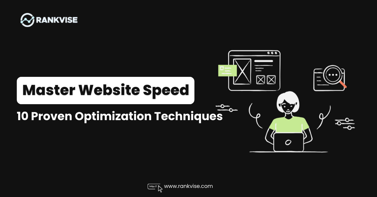 10 Proven Strategies For Website Performance Optimization and Speed