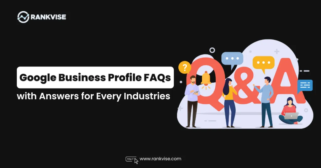 Top Questions to Include on Google Profile (GBP) 9 google business profile questions