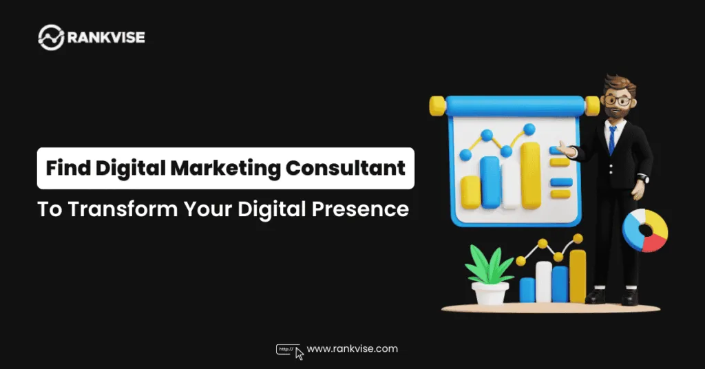 Find Your Perfect Digital Marketing Consultant: Expert Guide 5 Digital Marketing Consultant