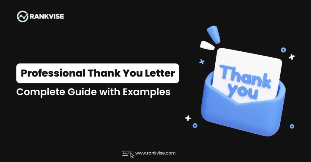 How to Write a Thank You Letter: Complete Guide + 10 Best Examples 5 Thank You Letter