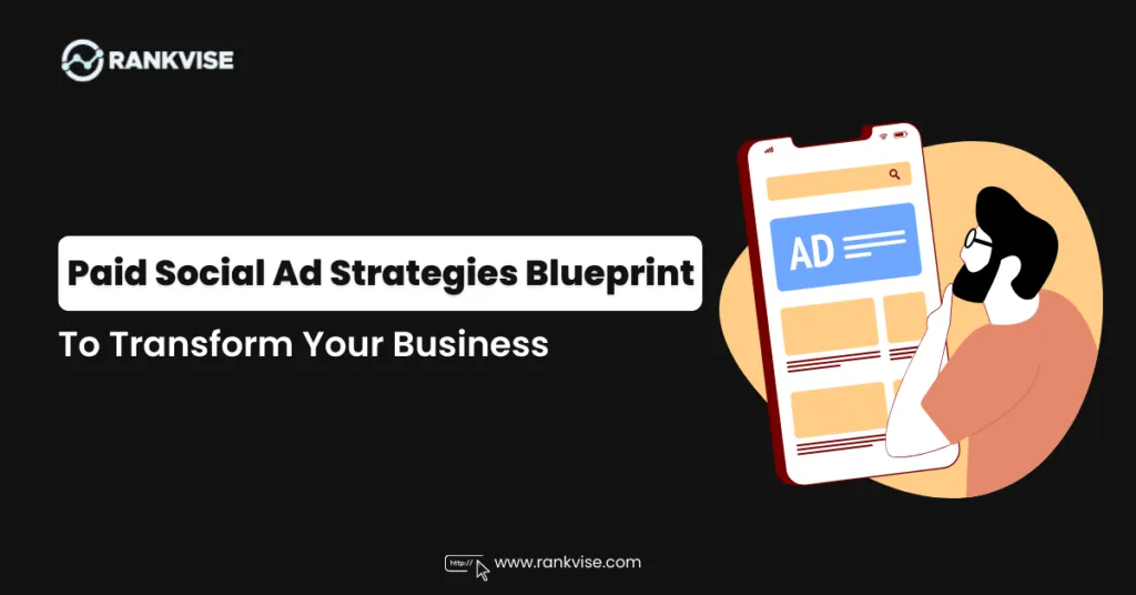 How to Build a Paid Social Ad Strategy: From Budget to ROI 10 how to build a paid social ad strategy