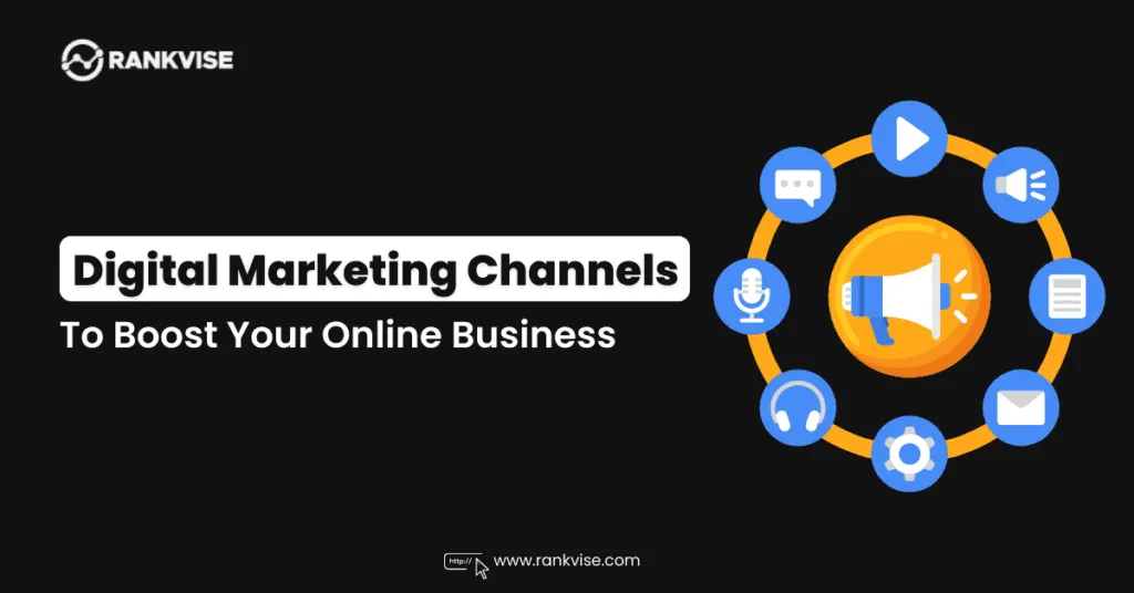 Digital Marketing Channels