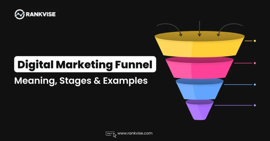 What Is a Digital Marketing Funnel? Complete Guide to Stages & Optimization 10 Digital Marketing Funnel