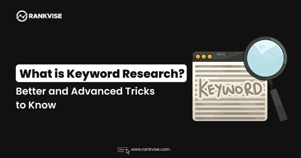 What is Keyword Research in Digital Marketing? How to Do it Better? 8 Keyword Research in Digital Marketing