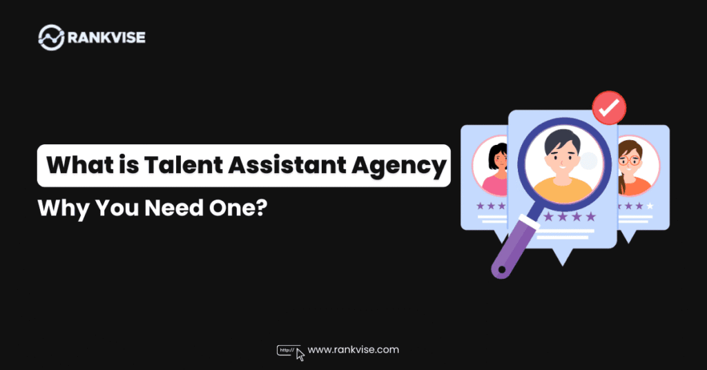 talent assistant digital marketing agency