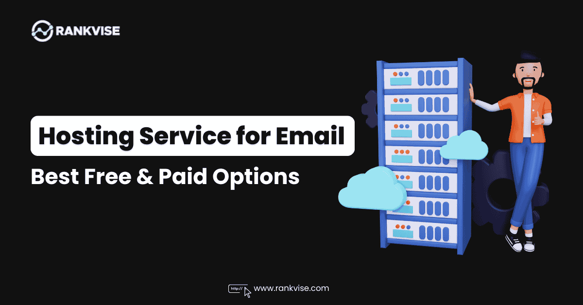 Best Hosting Service for Email (Free & Paid Options)