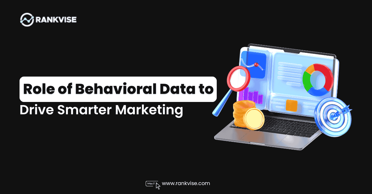 How To Personalize Digital Marketing With The Help Of Behavioral Data