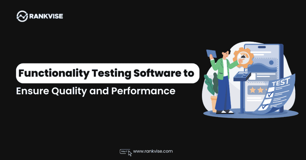Functionality Testing Software