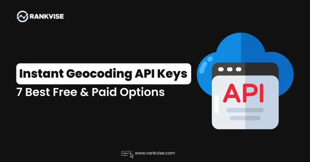 Instant Geocoding API Keys