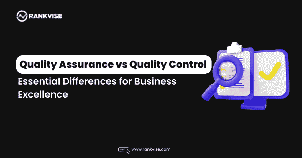 Quality Assurance vs Quality Control