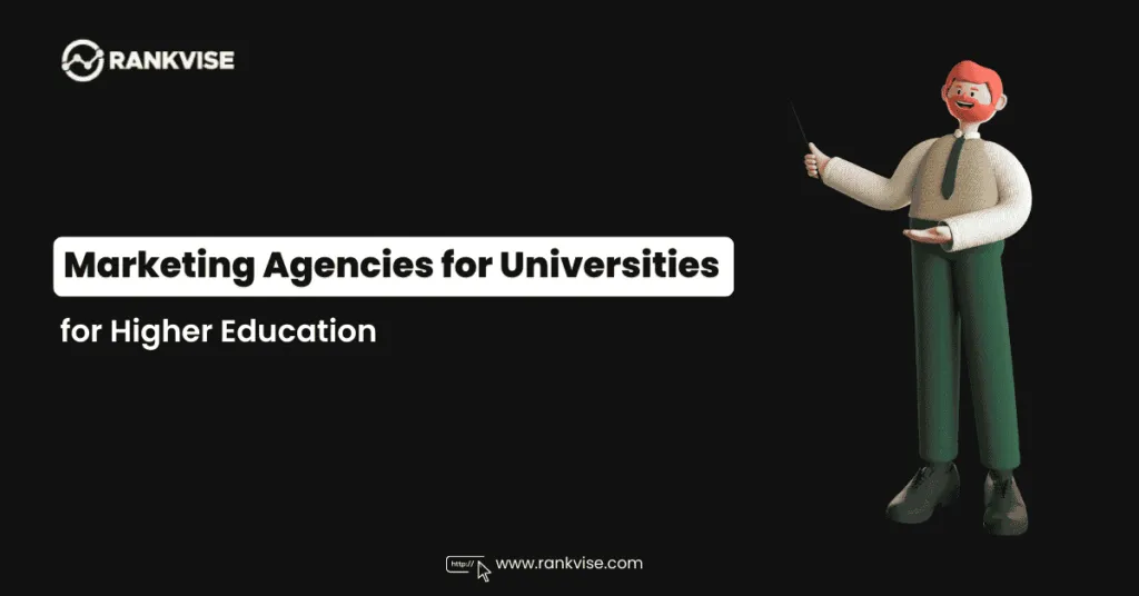 Marketing Agencies for Universities