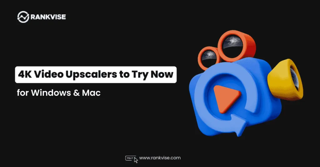 10 4K Upscaler You Must Try on Desktop, Mobile and Online 2 4K Video Upscaler
