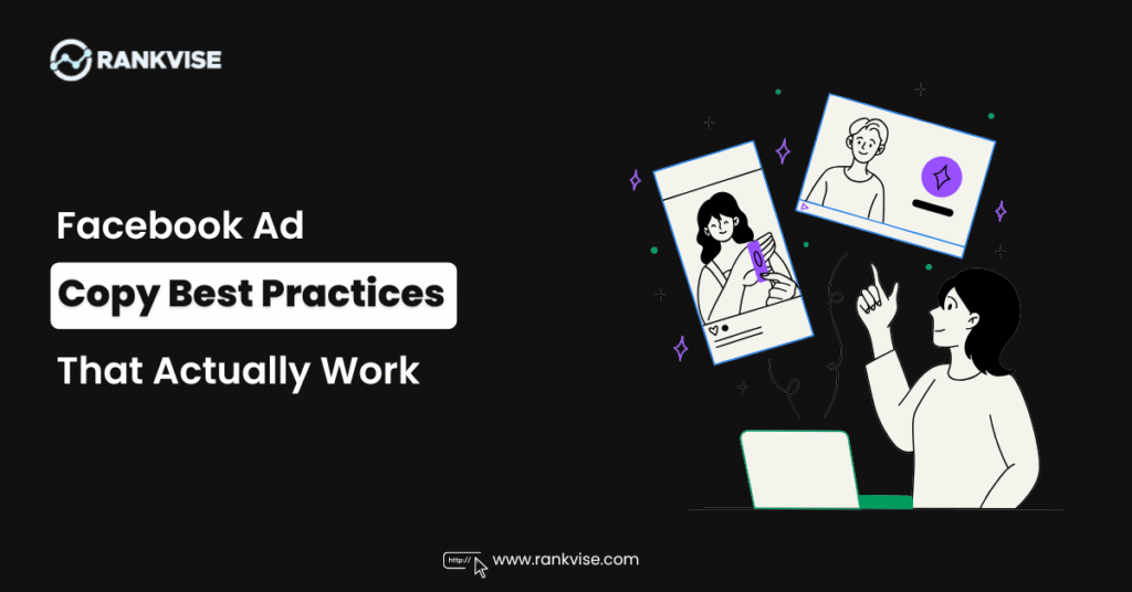 Facebook Ad Copy Best Practices That Actually Work