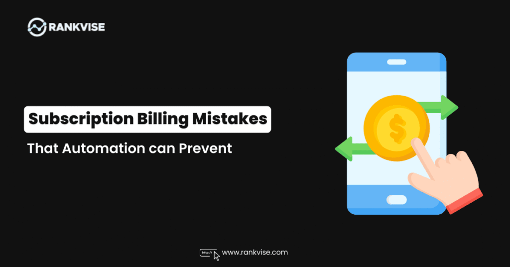 Subscription Billing Mistakes