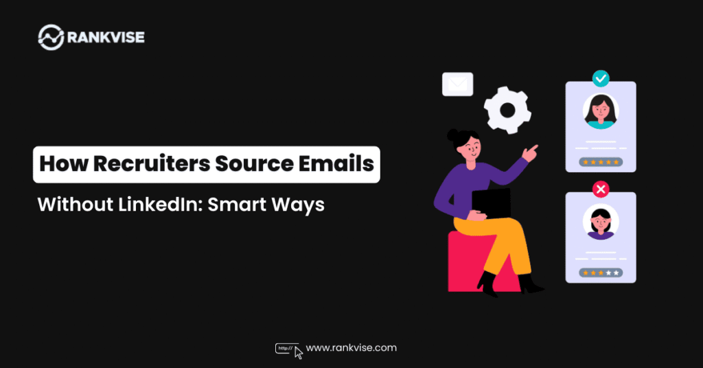 How Recruiters Find Candidate Emails