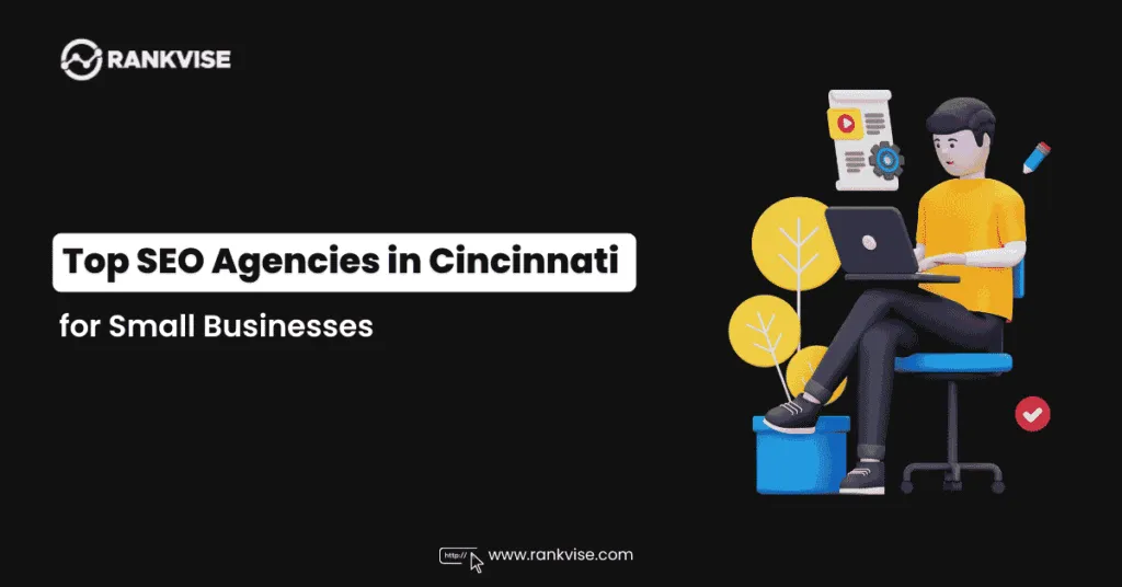 Top 13 Small Business SEO Services in Cincinnati (2026 Guide) 10 SEO services in Cincinnati