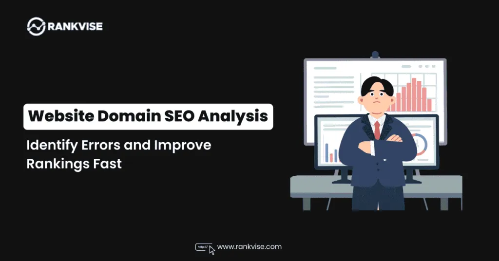Website Domain SEO Analysis: Identify Errors, Improve Rankings Fast 9 Website Domain SEO Analysis