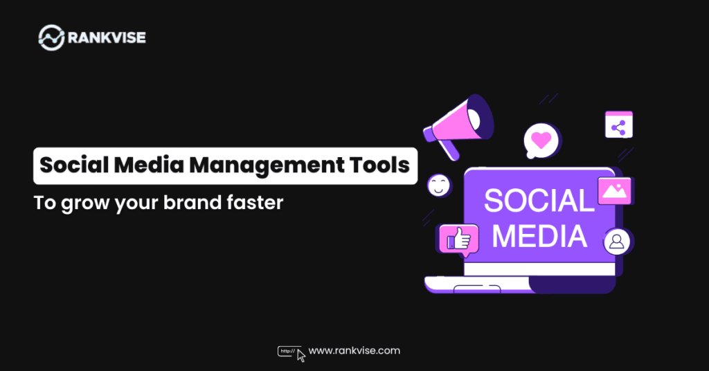 Best Social Media Management Tools