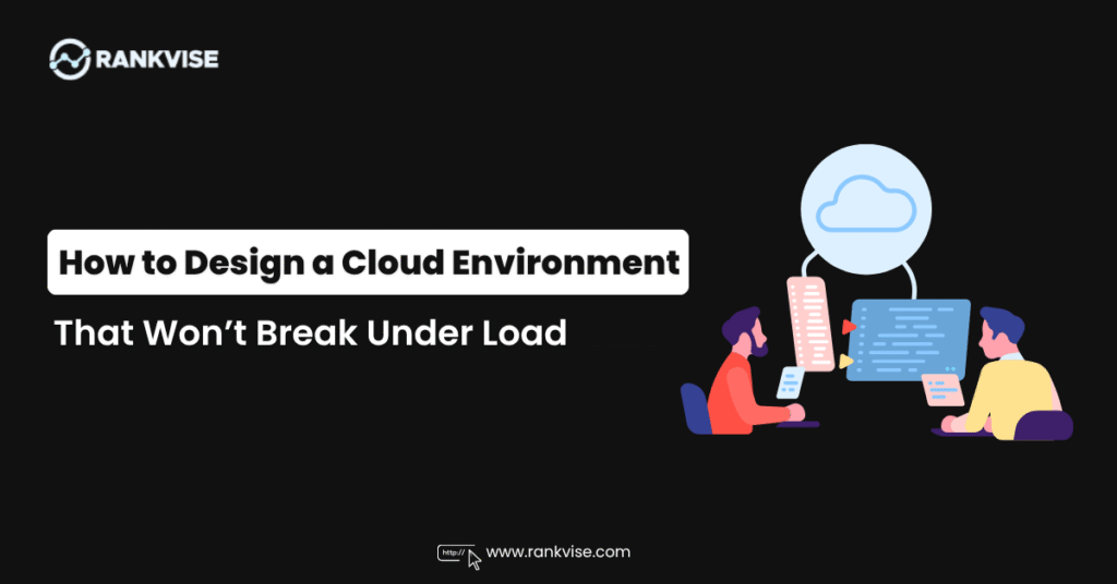 How to Design a Cloud Environment