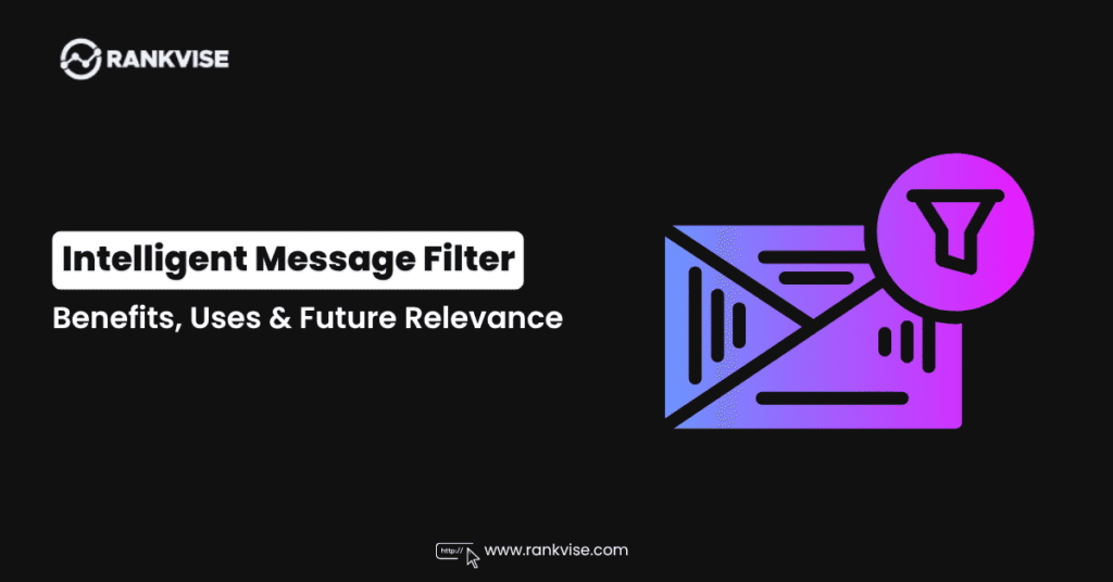 Intelligent Message Filter