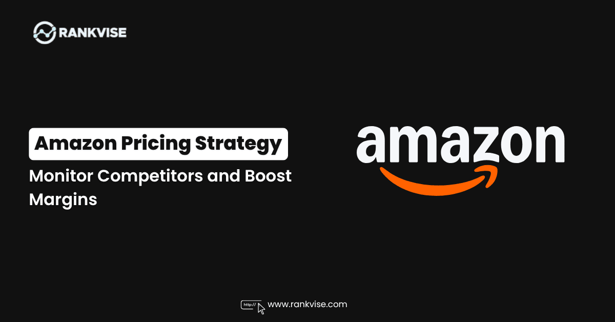 Amazon Competitor Price Monitoring: How to Track Prices and Protect Margins