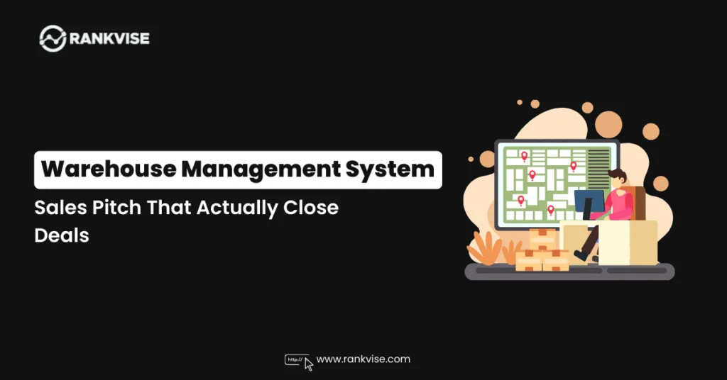 Warehouse Management System Sales Pitch Examples That Actually Close Deals 29 Warehouse Management System