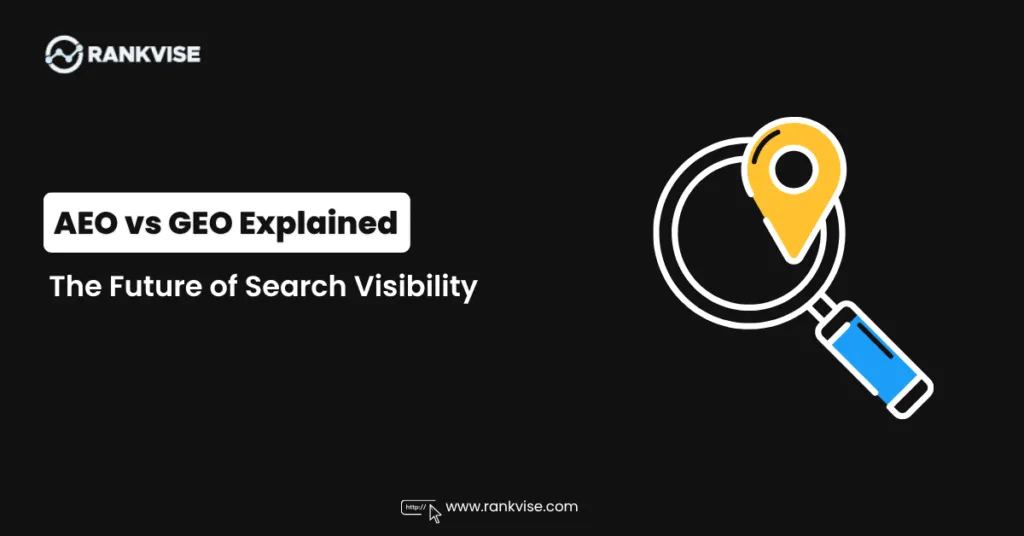 AEO vs GEO: What Actually Matters for Search Visibility in 2026 7 AEO vs GEO Explained